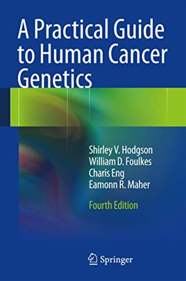 A Practical Guide to Human Cancer Genetics
