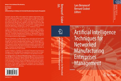 Artificial Intelligence Techniques for Networked Manufacturing Enterprises Management