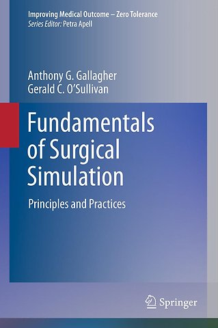 Fundamentals of Surgical Simulation