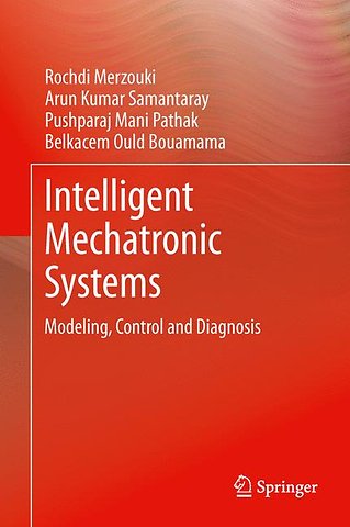 Intelligent Mechatronic Systems