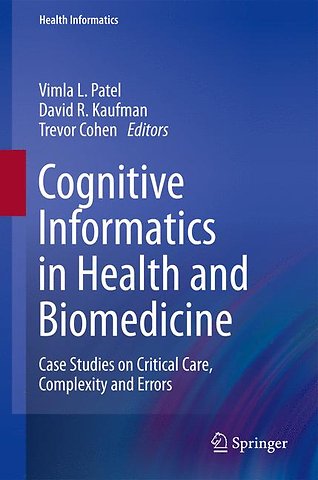 Cognitive Informatics in Health and Biomedicine