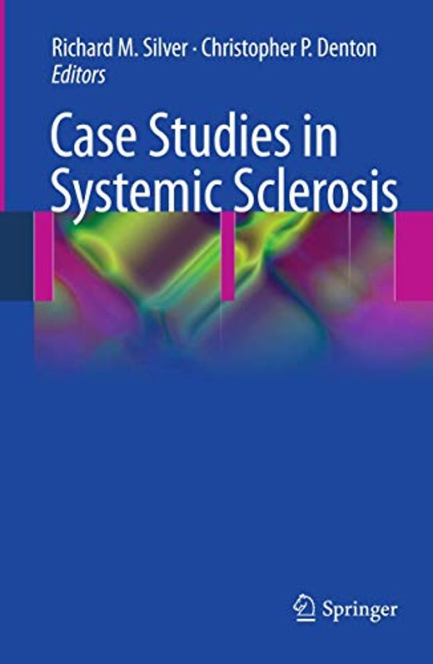 Case Studies in Systemic Sclerosis