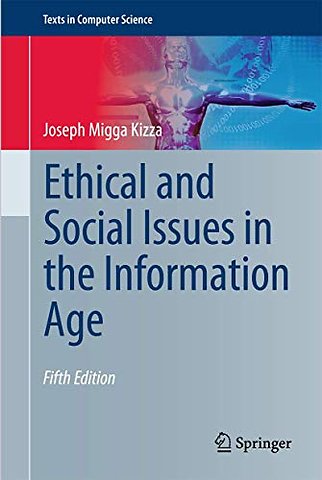 Ethical and Social Issues in the Information Age