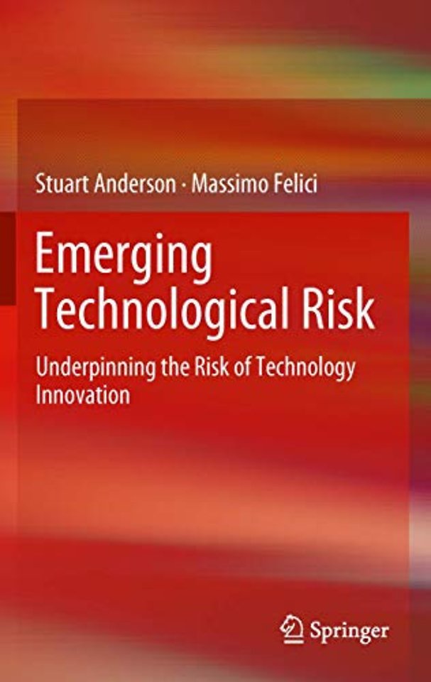 Emerging Technological Risk