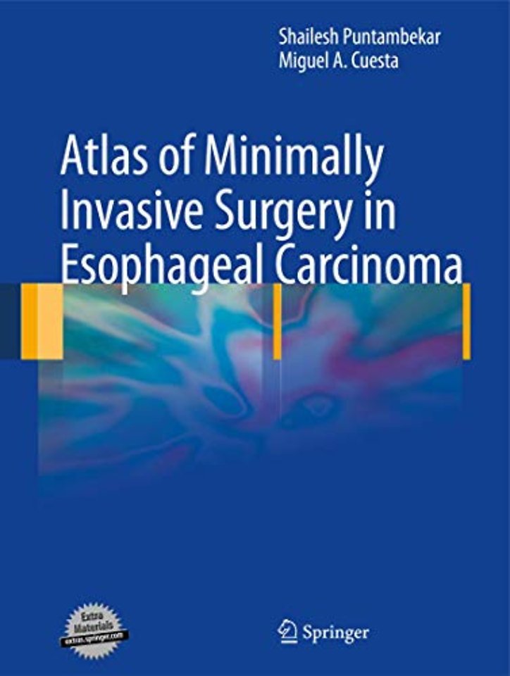 Atlas of Minimally Invasive Surgery in Esophageal Carcinoma