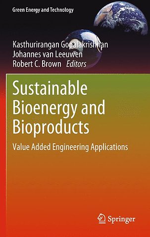Sustainable Bioenergy and Bioproducts