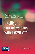 Intelligent Control Systems with LabVIEW™