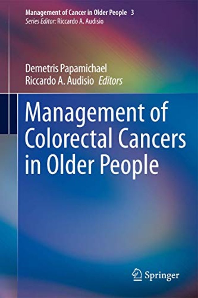 Management of Colorectal Cancers in Older People