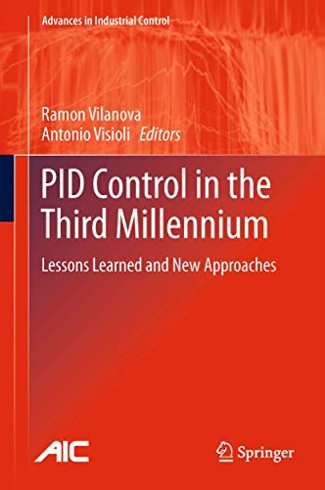 PID Control in the Third Millennium
