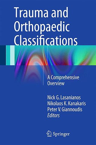 Trauma and Orthopaedic Classifications