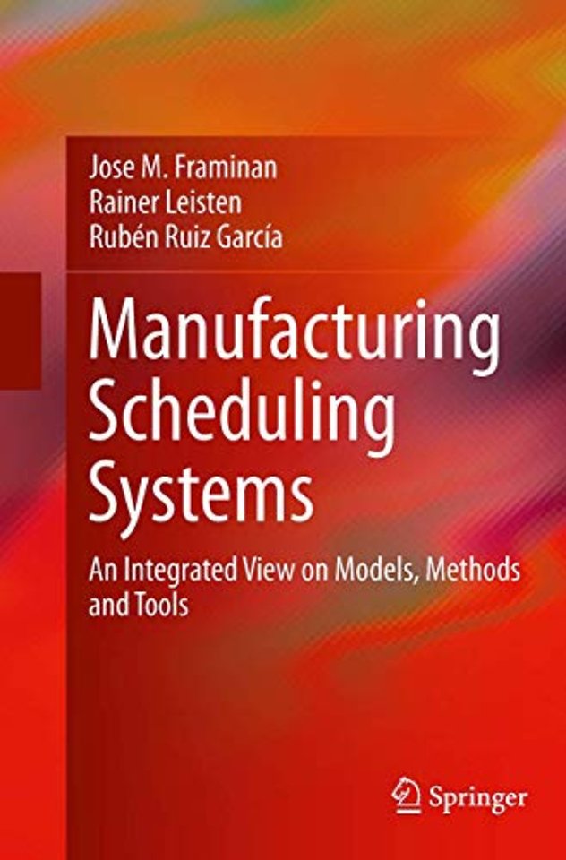 Manufacturing Scheduling Systems