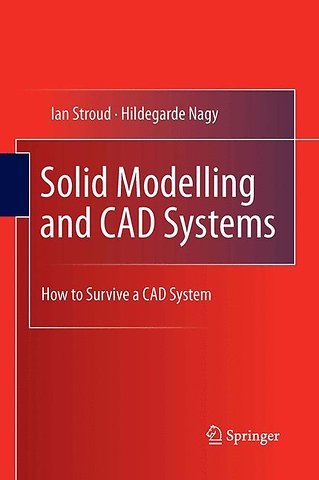 Solid Modelling and CAD Systems