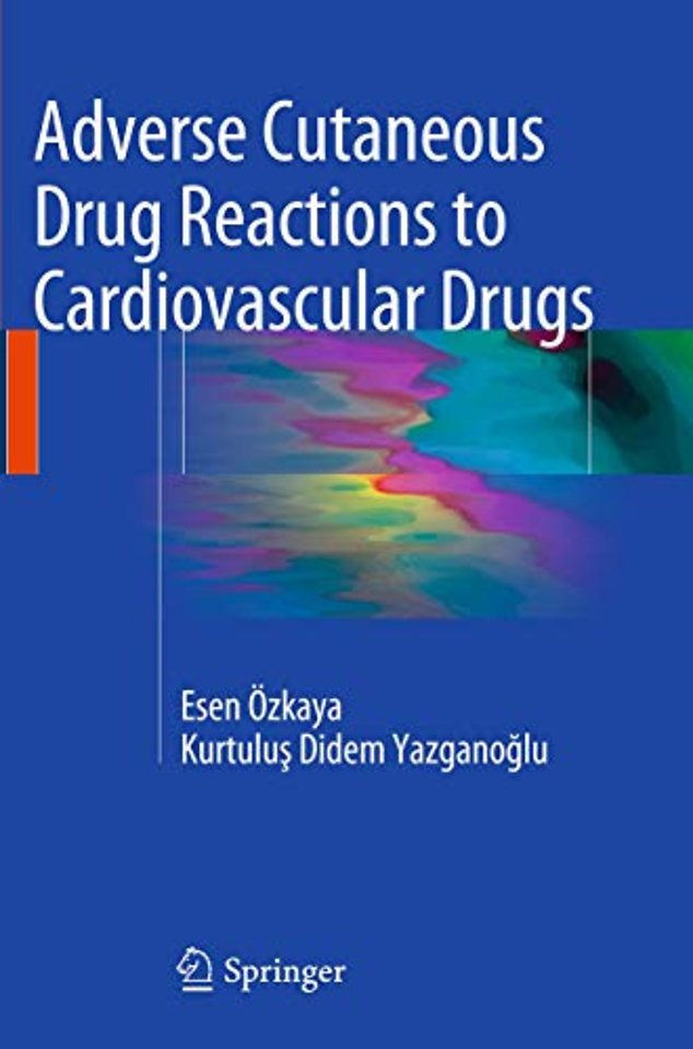 Adverse Cutaneous Drug Reactions to Cardiovascular Drugs