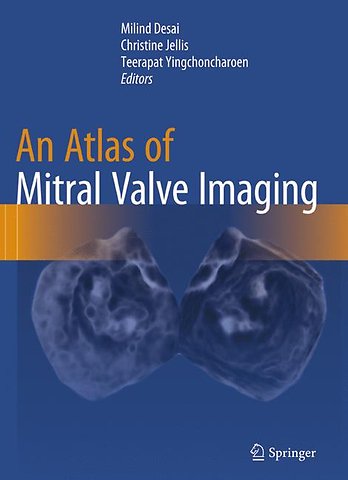 An Atlas of Mitral Valve Imaging
