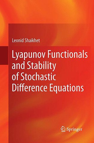 Lyapunov Functionals and Stability of Stochastic Difference Equations