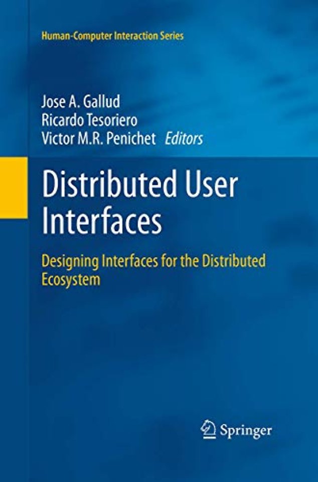 Distributed User Interfaces