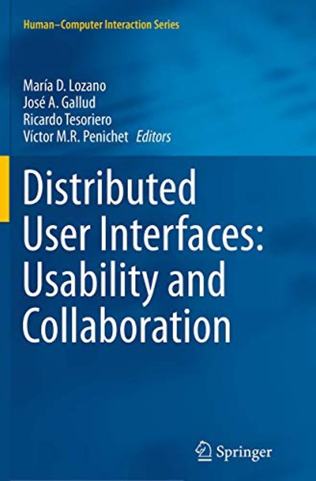 Distributed User Interfaces: Usability and Collaboration