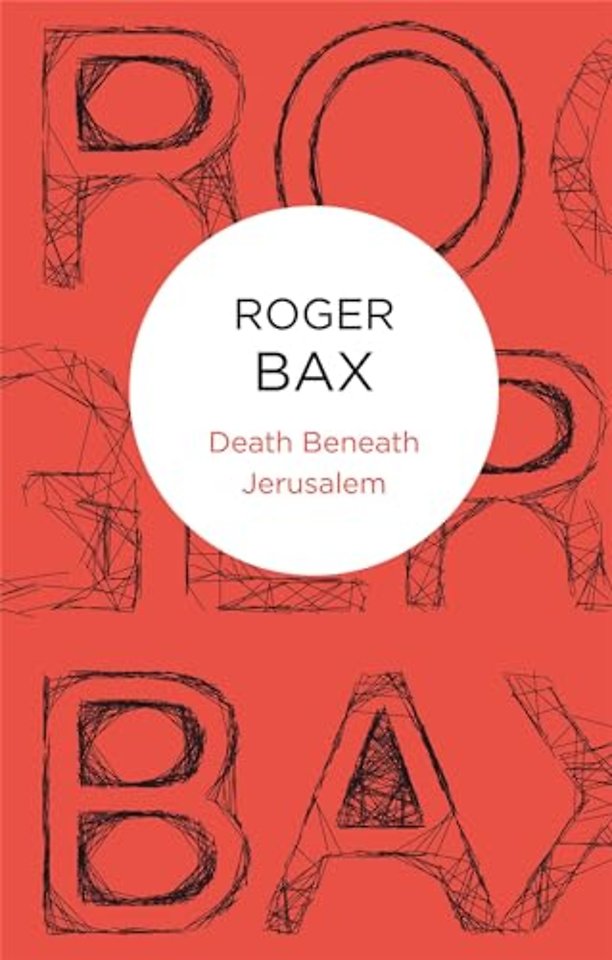 Death Beneath Jerusalem