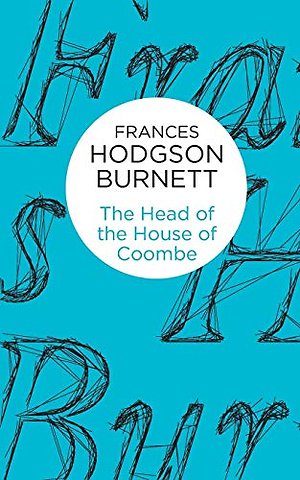 The Head of the House of Coombe