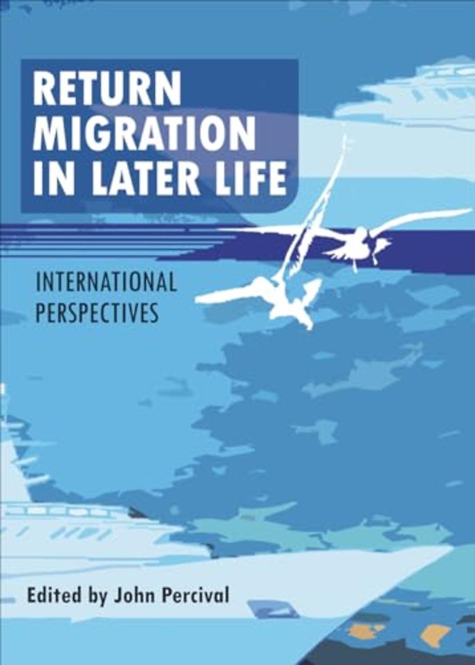 Return Migration in Later Life – International Perspectives