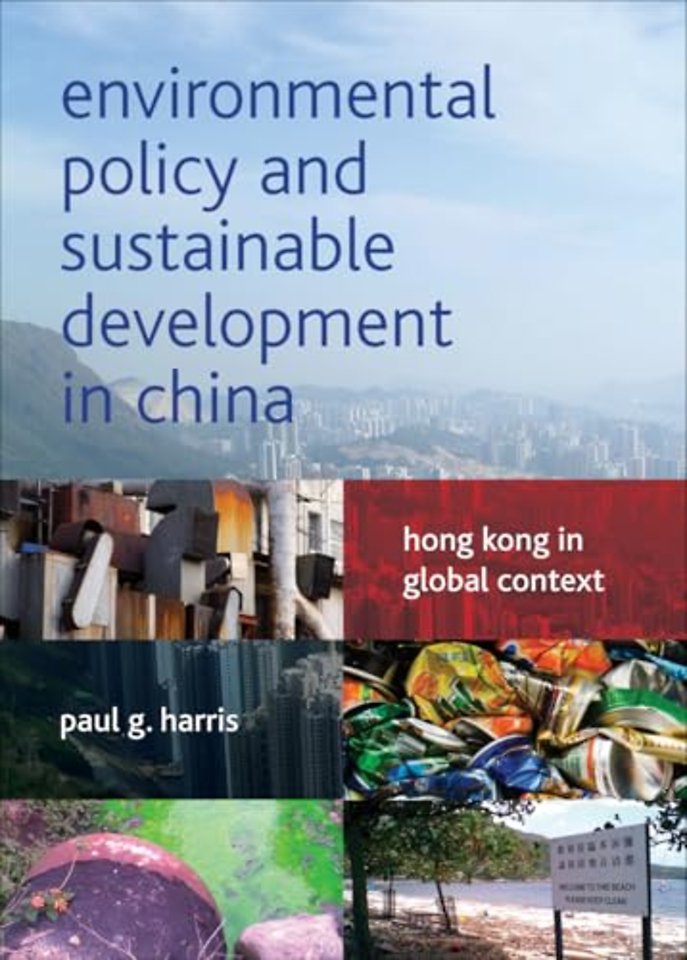 Environmental Policy and Sustainable Development – Hong Kong in Global Context