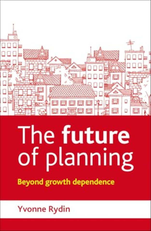 Future of Planning – Beyond Growth Dependence