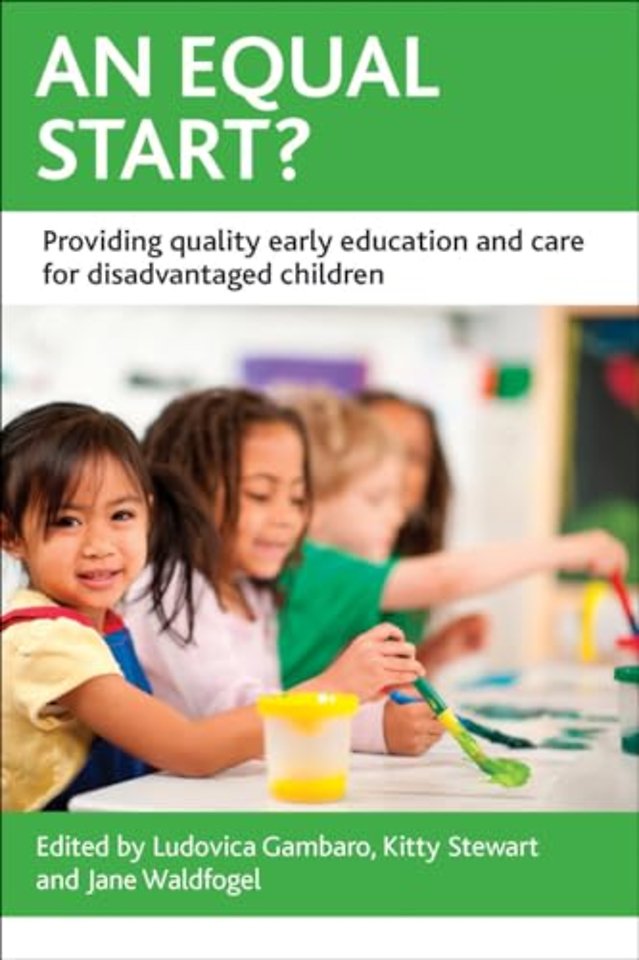 Equal Start? – Providing Quality Early Education and Care for Disadvantaged Children