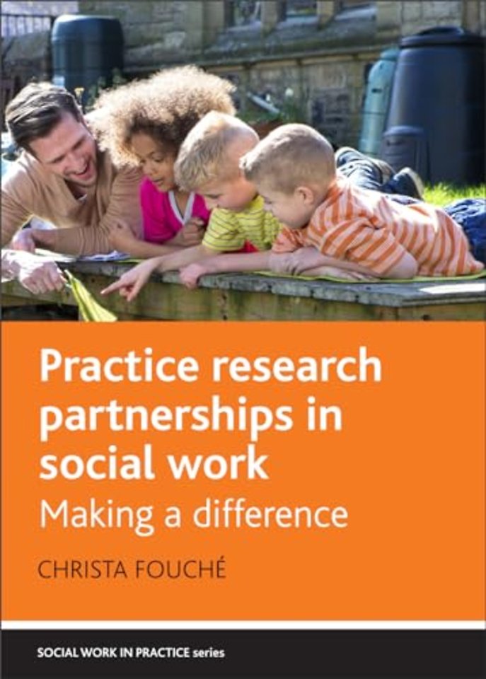 Practice Research Partnerships in Social Work – Making a Difference