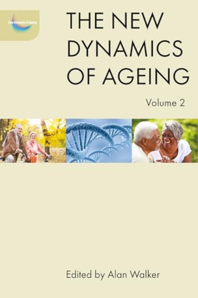 New Dynamics of Ageing Volume 2