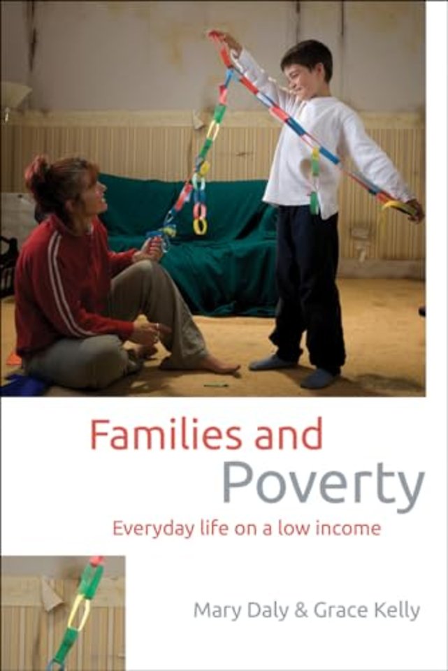 Families and Poverty – Everyday Life on a Low Income