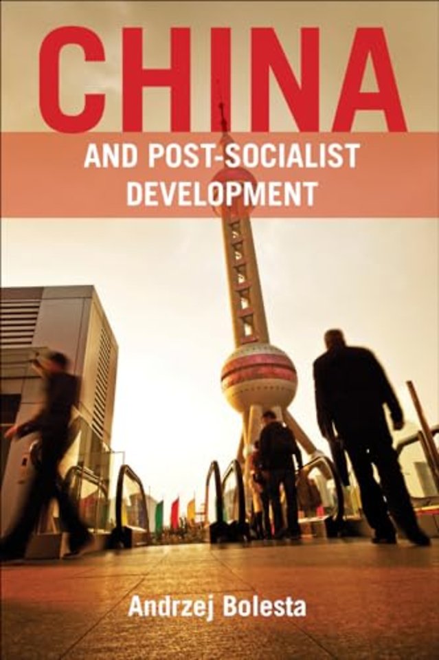 China and Post–Socialist Development