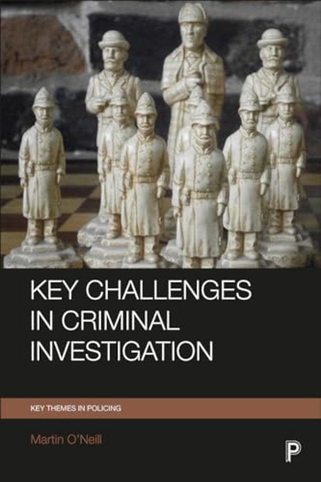 Key challenges in criminal investigation