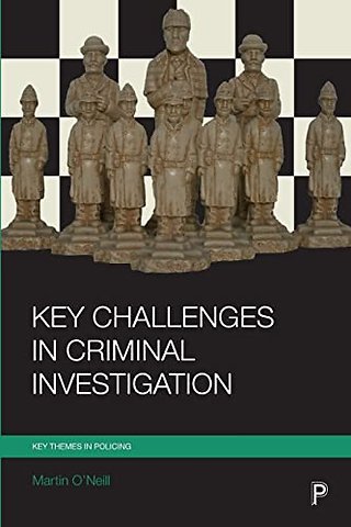 Key challenges in criminal investigation