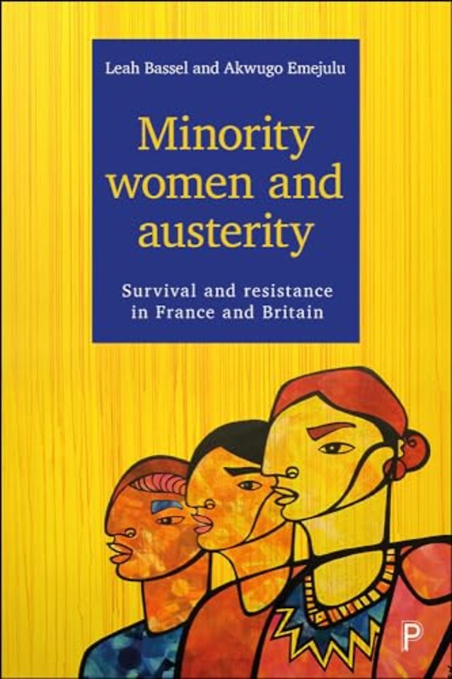 Minority Women and Austerity – Survival and Resistance in France and Britain