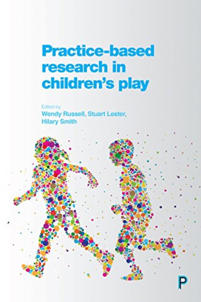 Practice–Based Research in Children`s Play