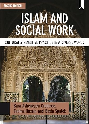 Islam and Social Work – Culturally Sensitive Practice in a Diverse World