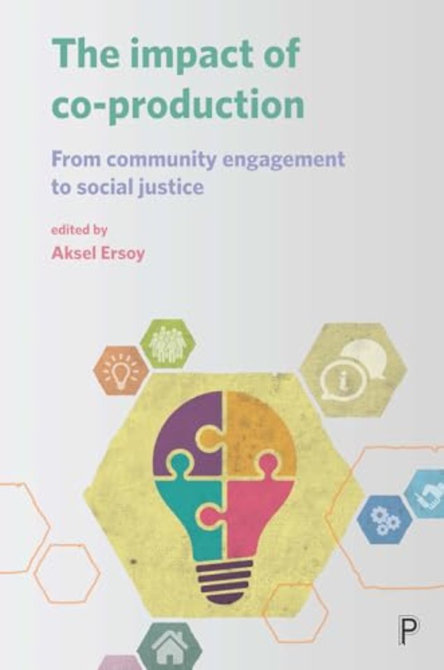 Impact of Co–production – From Community Engagement to Social Justice