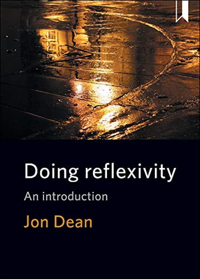 Doing Reflexivity – An Introduction