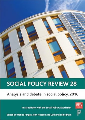 Social Policy Review 28 – Analysis and Debate in Social Policy, 2016