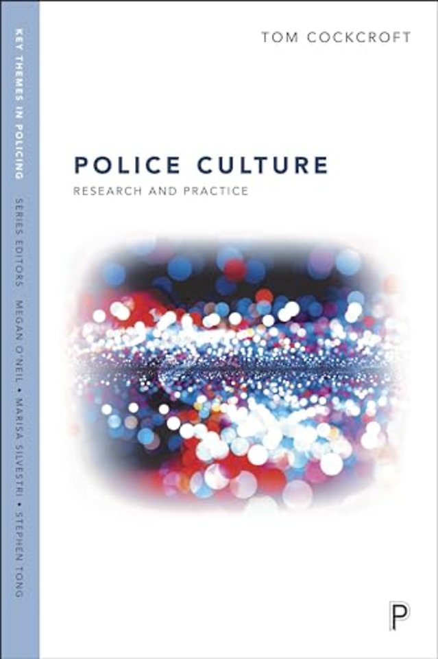 Police Occupational Culture – Research and Practice