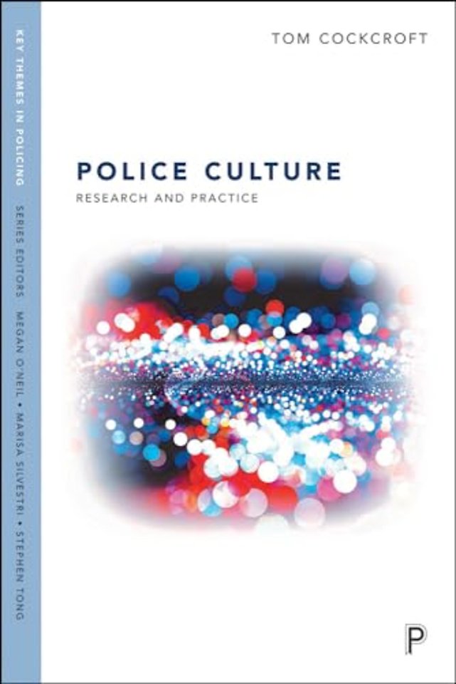 Police Occupational Culture – Research and Practice