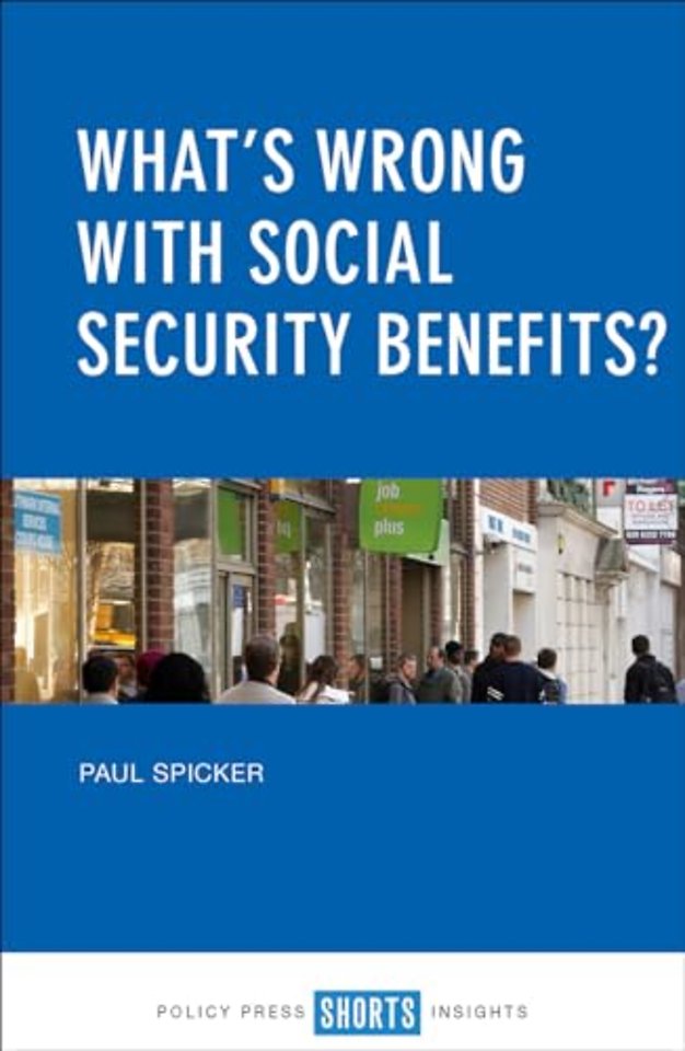 What′s Wrong with Social Security Benefits?