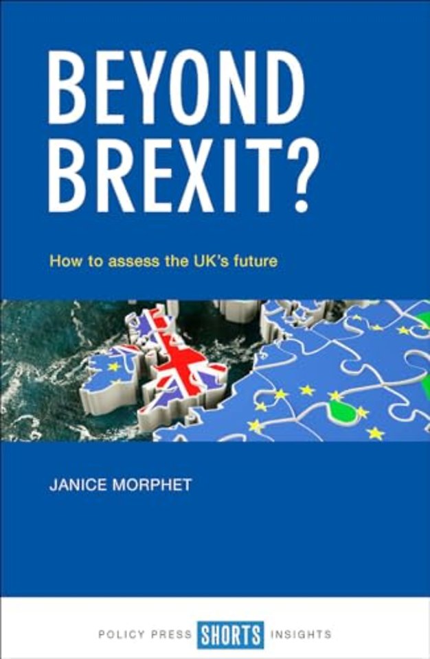 Beyond Brexit? – How to Assess the UK′s Future