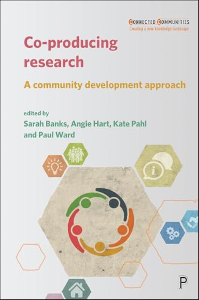 Co–producing Research – A Community Development Ap proach