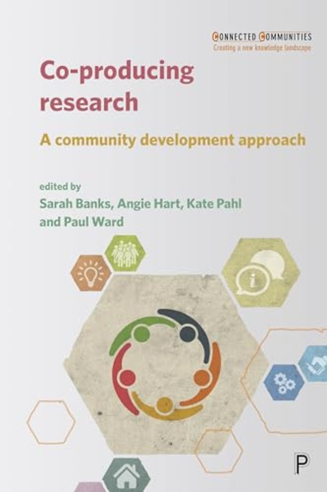 Co–producing Research – A Community Development Approach