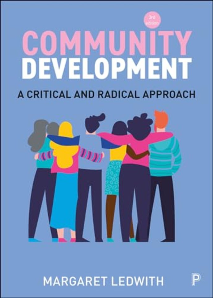 Community Development – A Critical and Radical Approach