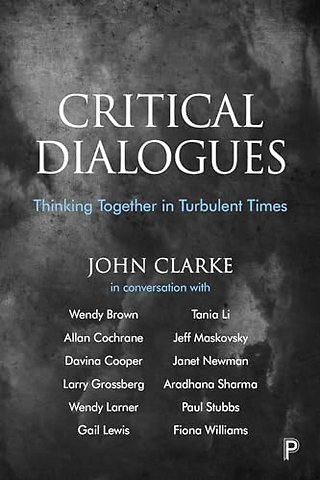 Critical Dialogues – Thinking Together in Turbulent Times