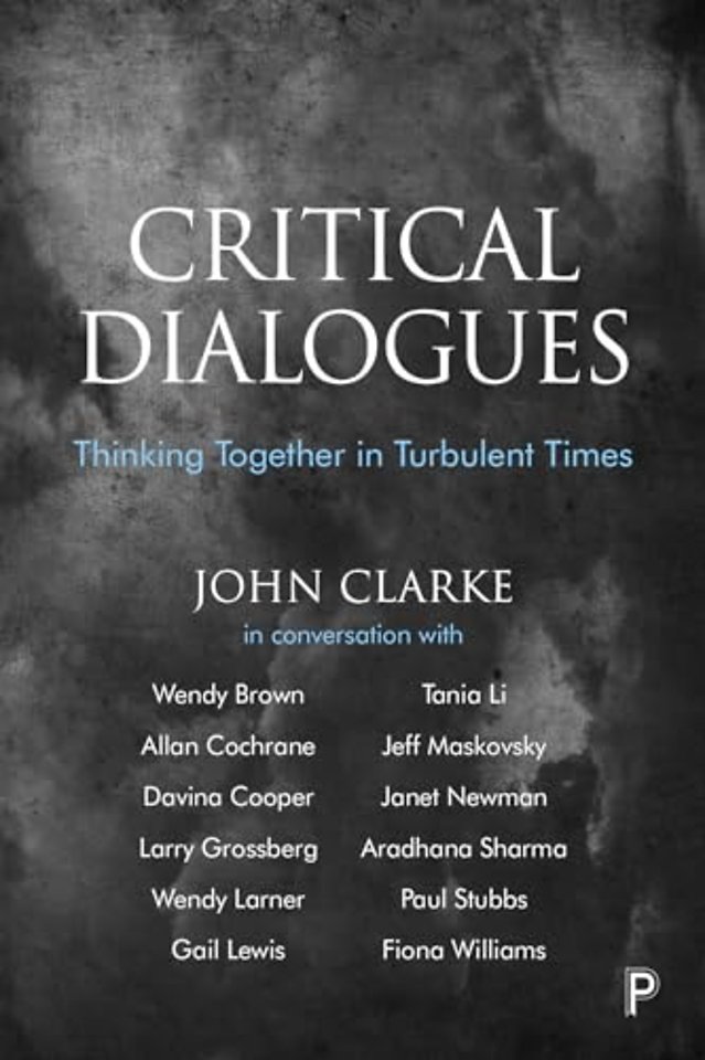 Critical Dialogues – Thinking Together in Turbulent Times