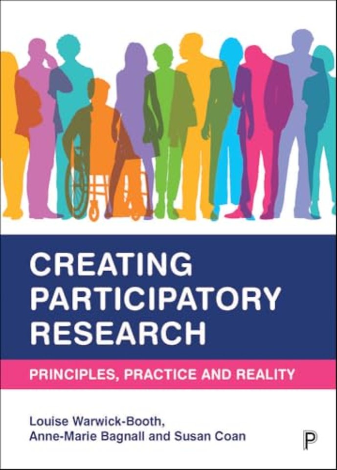 Creating Participatory Research – Principles, Practice and Reality