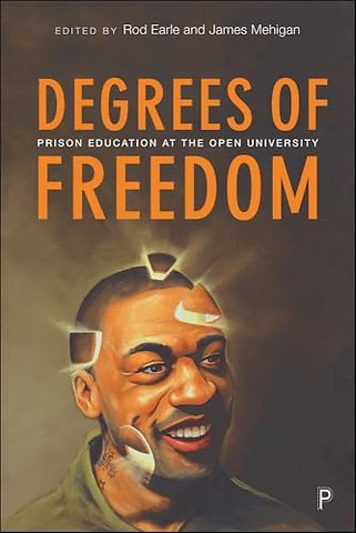 Degrees of Freedom – Prison Education at The Open University